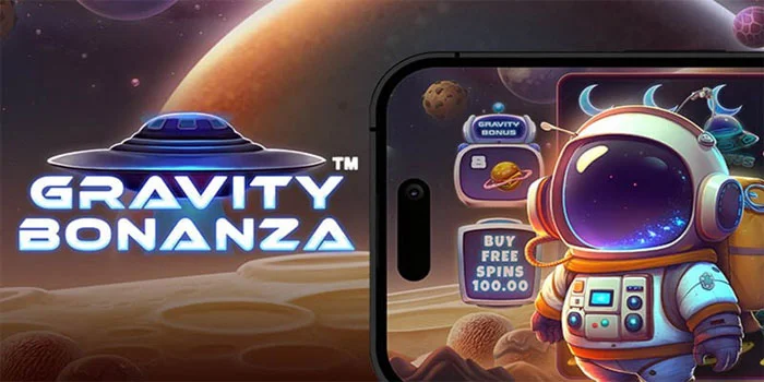 Gravity Bonanza – Merasakan Sensasi Bermain Slot Luar Angkasa