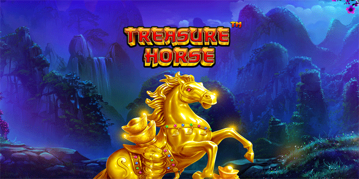 Temukan Cara Ampuh Dapatkan Cuan Melimpah Slot Treasure Horse
