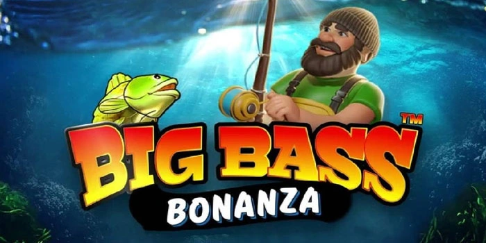 Bocoran Rahasia Cara Meraih Jackpot di Slot Big Bass Bonanza