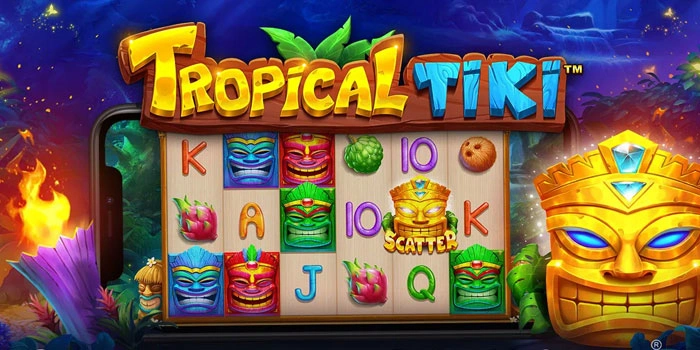 Bocoran Slot Tropical Tiki Auto Jackpot Dalam 10 Spin
