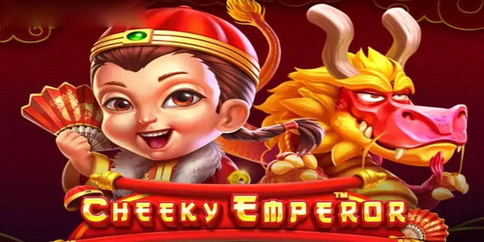 Teknik Efektif Untuk Menguasai Jackpot di Slot Cheeky Emperor 